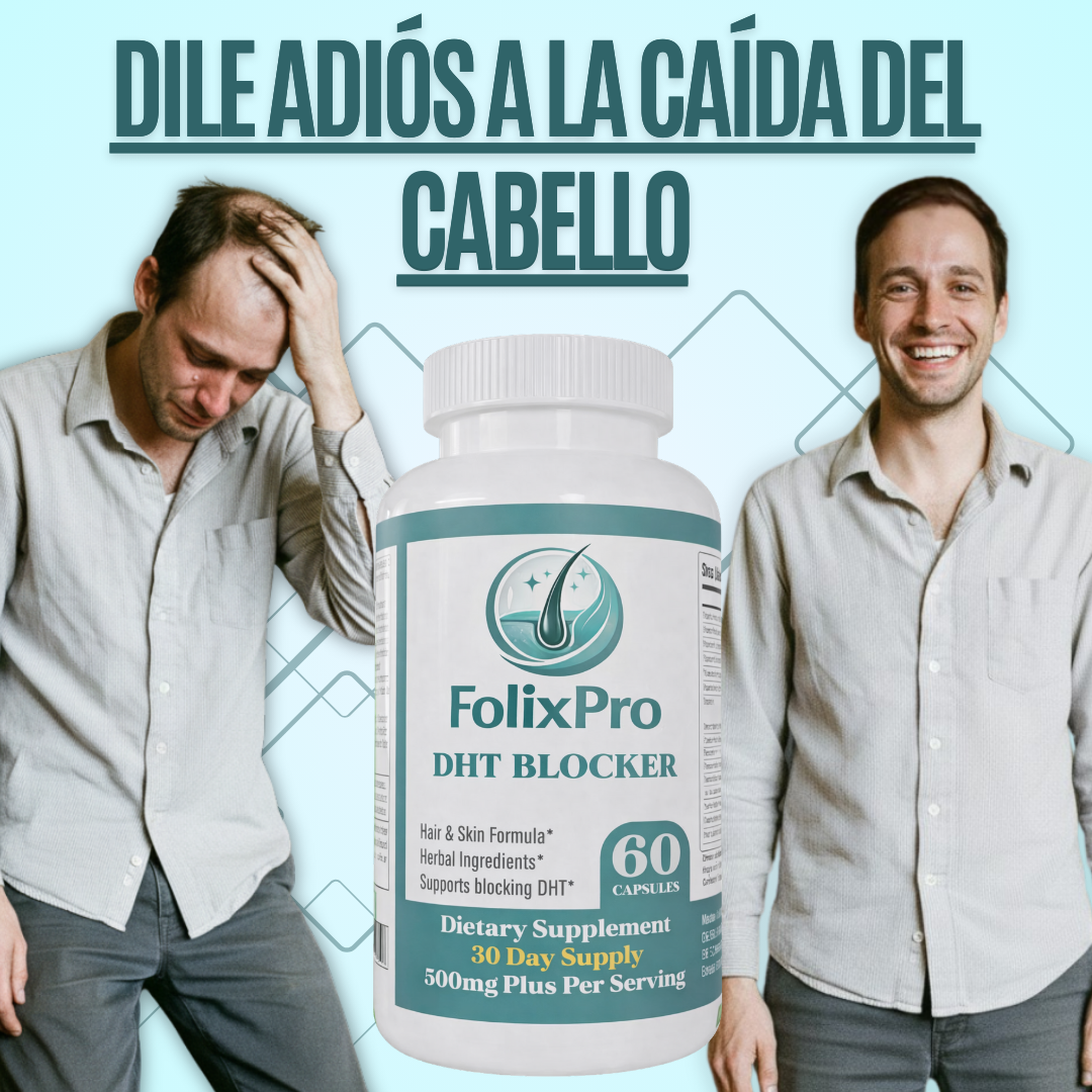 FOLIXPRO® | RECUPERA TU CABELLO Y TRANSFORMA TU IMAGEN EN 30 DÍAS